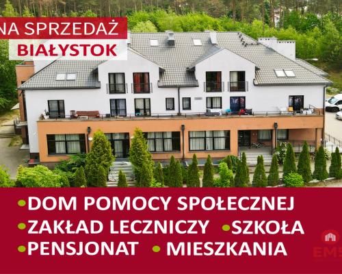 Atrakcyjna nieruchomość  Białystok