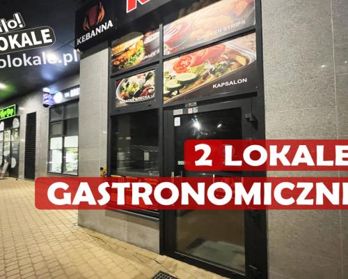 Lokale gastronomiczne w świetnych lokalizacjach