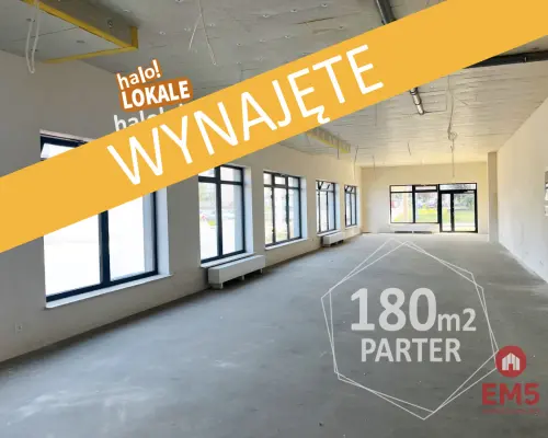 Nowy lokal 180 m2, parter