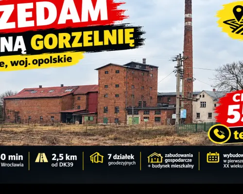 Sprzedam nieczynną gorzelnię w miejscowości Minkowskie 3,7544 ha